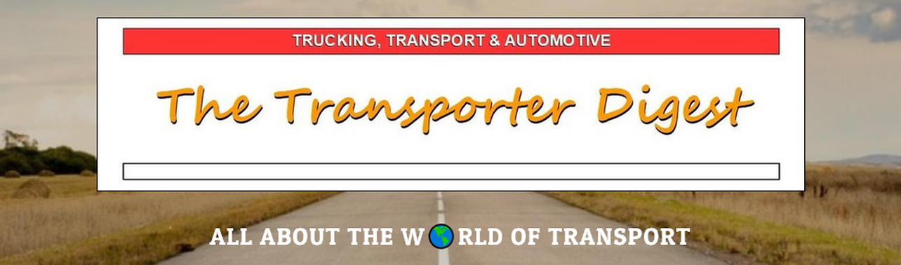 Trucking Information - Transport News - Automotive Report - Transporter Digest 